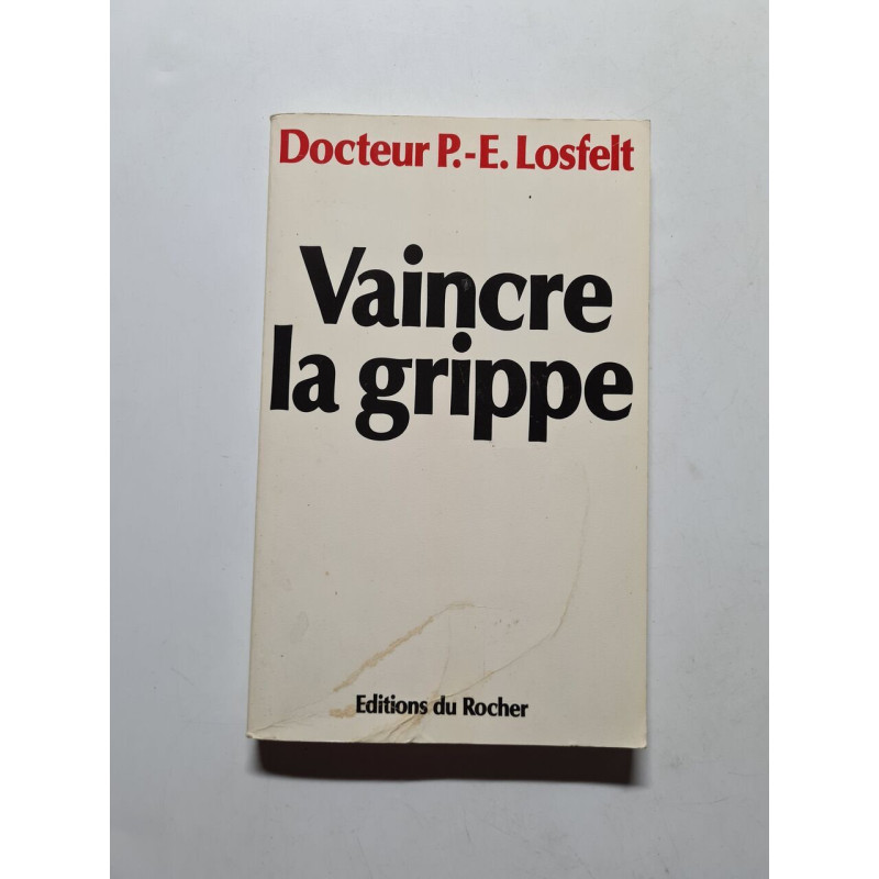 Vaincre la grippe