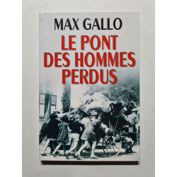 Le pont des hommes perdus
