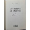 Jean Orieux Catherine de Medicis