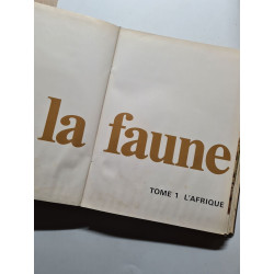 La Faune tome 1 l'afrique