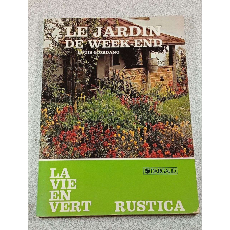 Le Jardin de Week-end