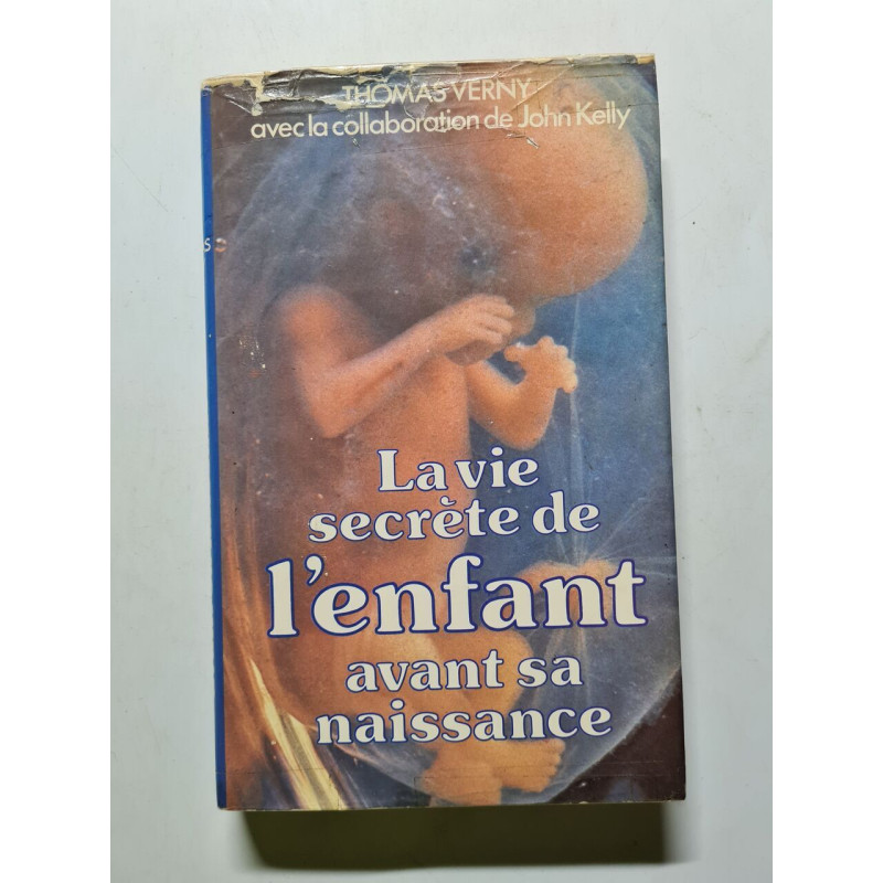 La vie secrète de l'enfant avant sa naissance