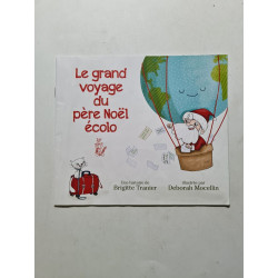 La grande voyage du père Noel écolo