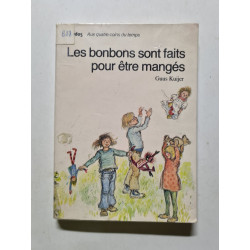 Les bonbons sont fait pour être manges (Quatre Coins Te)