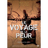 Le voyage de la peur [FR Import](NEUF SOUS BLISTER)