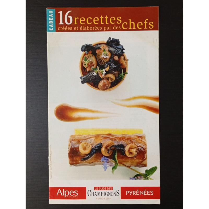 16 recettes de chefs créées et élaborées par des chefs