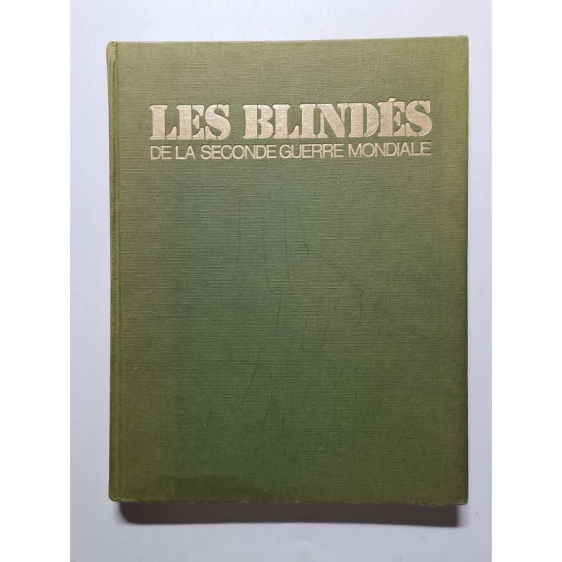 Les Blindés de la Seconde Guerre Mondiale 1976