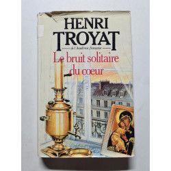 Le bruit solitaire du coeur