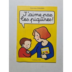 J'aime pas les piqûres