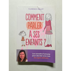 Comment parler à ses enfants