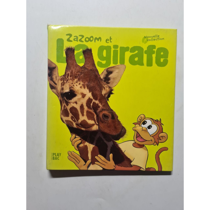 Zazoom et la girafe