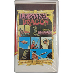 VHS - Le sang du dragon