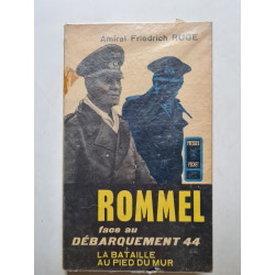 Rommel face au Débarquement 44 : La bataille au pied du mur