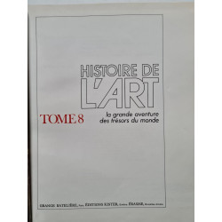Histoire de l'art la grand aventure des trésors du monde tome 8