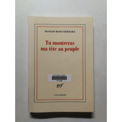 Tu montreras ma tête au peuple