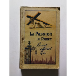 La Passion à Nancy - 1935