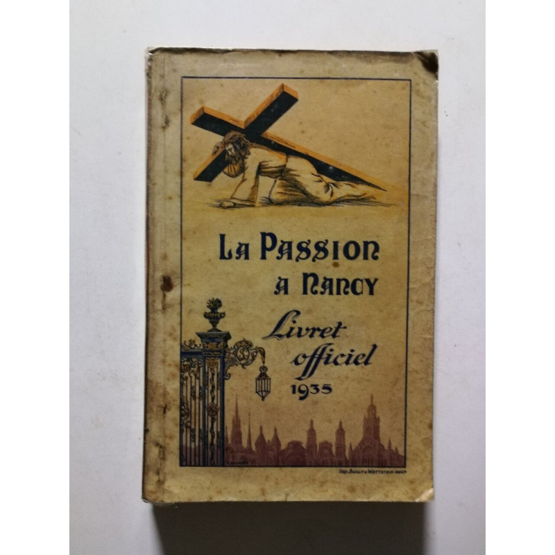 La Passion à Nancy - 1935