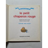 Le petit chaperon rouge