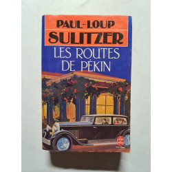 Les Routes De Pékin