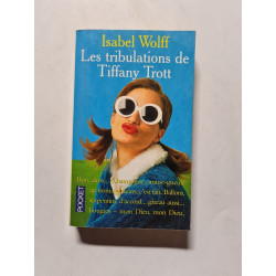 Les tribulations de tiffany trott