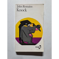 Knock Ou Le Triomphe De La Médecine. 3 Actes