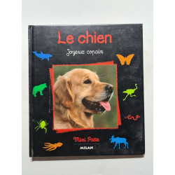 Le Chien. Joyeux Copain