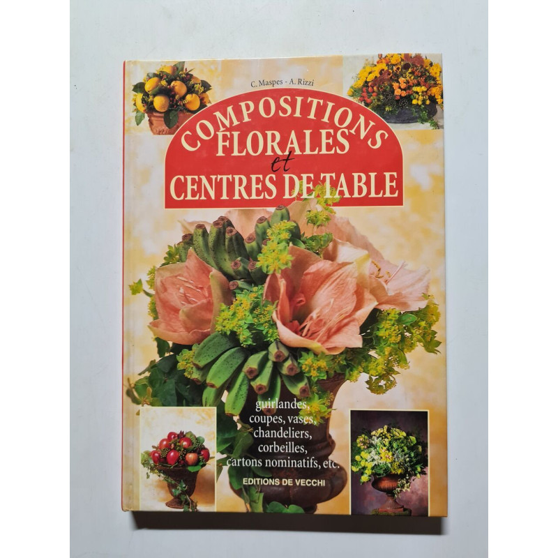 Compositions florales et centres de table