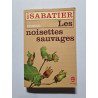 Les Noisettes sauvages