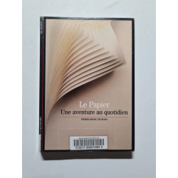 Le Papier : Une aventure au quotidien