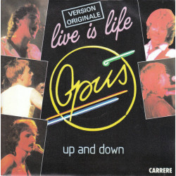Live Is Life / Up And Down
