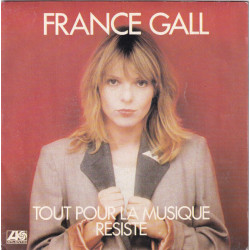 Tout Pour La Musique / Résiste