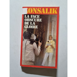 La face obscure de la gloire