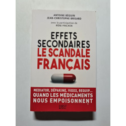 Effets secondaires : le scandale français