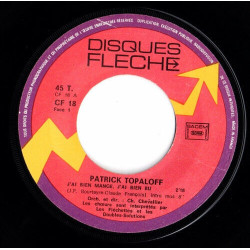 N° 2 - J'ai Bien Mangé J'ai Bien Bu / Maman Viens Me Chercher