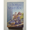 Le Soir du Vent Fou - 1991
