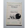Problèmes corrigés de PHYSIQUE (options M P' TA) Tome 4