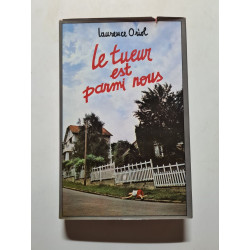 Le tueur est parmi nous