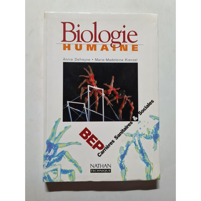 Biologie humaine BEP: Carrières sanitaires et sociales