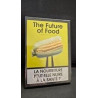 The future of Food - Neuf sous blister