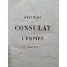 Histoire du Consulat et de L'Empire