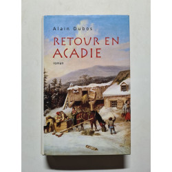 Retour en Acadie