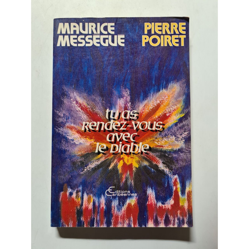 Tu as rendez-vous avec le diable