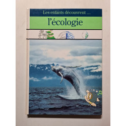 Les enfants découvrent… l'écologie