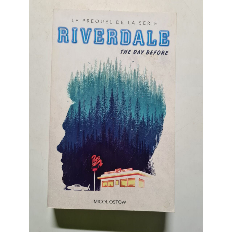 Riverdale - The day before (Prequel officiel de la série Netflix)