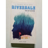 Riverdale - The day before (Prequel officiel de la série Netflix)