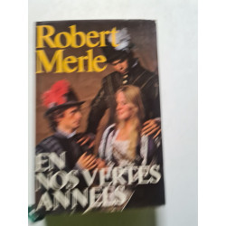 En nos vertes années