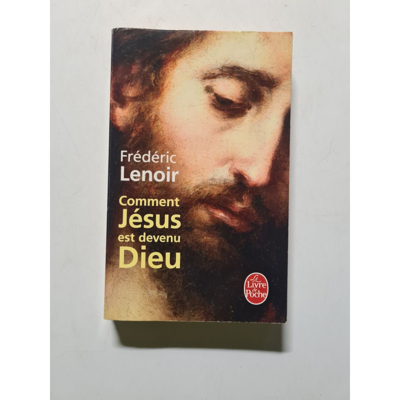 Comment Jésus est devenu Dieu