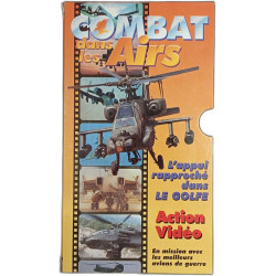 Vhs - Combat dans les airs - L'appui rapproche dans le golfe