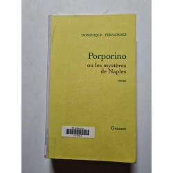 Porporino ou les mystères de Naples