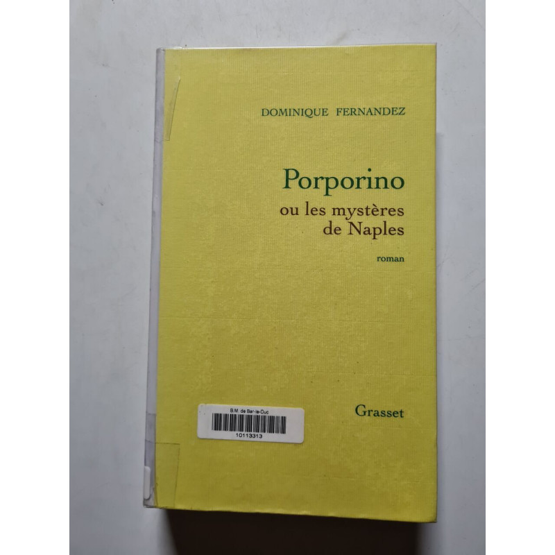 Porporino ou les mystères de Naples